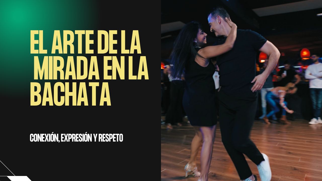 Pareja bailando bachata con intensa conexión visual